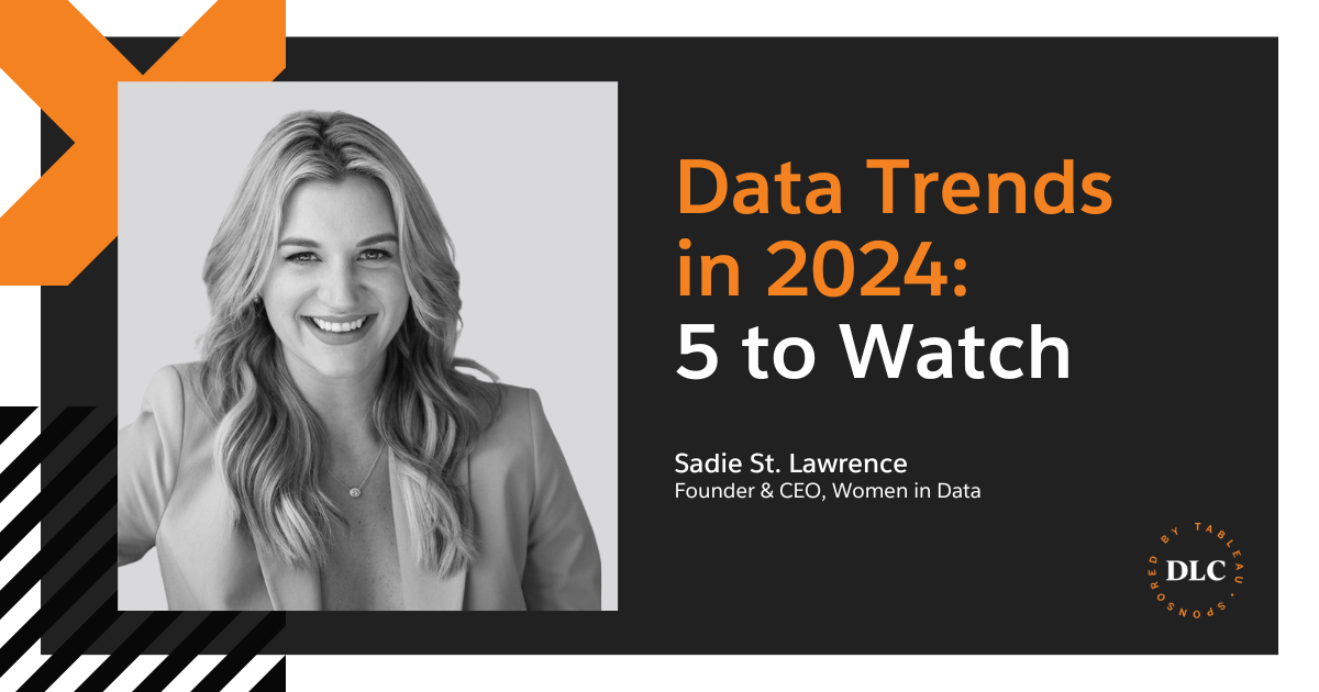 2024 Data Trends 5 to Watch Data Leadership Collaborative